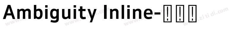 Ambiguity Inline字体转换